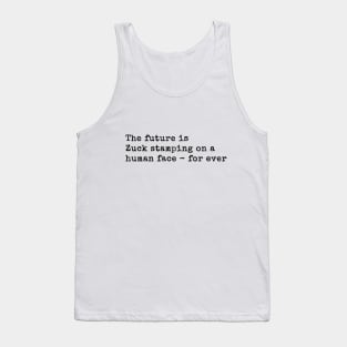 The Future Is... Tank Top